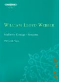 Webber W., Mulberry conttage sonatina Flute and piano — Б.г.