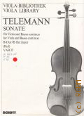 Telemann G.F., Sonate: B Dur: fur Viola und Basso continuo: Cembalo (Pianoforte), Violoncello (Viola da gamba) ad lib. VAB 35. Herausgegeben von Hugo Ruf — ©1966 (Viola-Bibliothek)