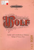 Wolf H., Bd. I. Lieder nach verschiedenen Dichtern: für eine Singstimme und Klavier. Bd. I — [nach 1949]