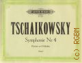 Tschaikowsky P.I., Symphonie № 4 Op. 36 Klavirer zu 4 Hander. Bearbeitet von O. Singer — Б.г.