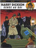 Ray J., Harry Dickson. Echec au roi. Tome II de La conspiration fantastique — ©2002